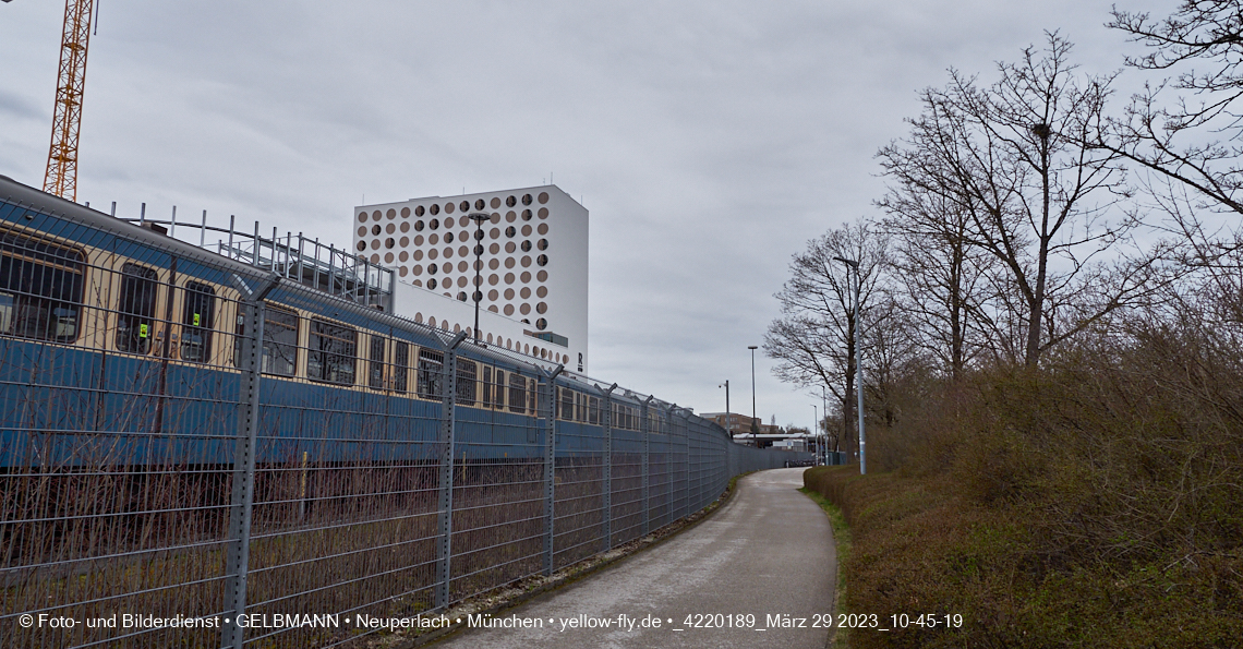 29.03.2023 - Baustelle REVO und Umgebung in Neuperlach